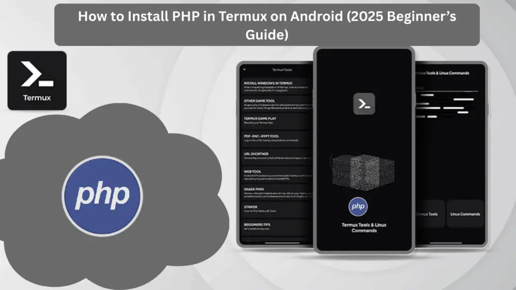 How to Install PHP in Termux on Android (2025 Beginner’s Guide) How to Install PHP in Termux on Android (2025 Beginner’s Guide)